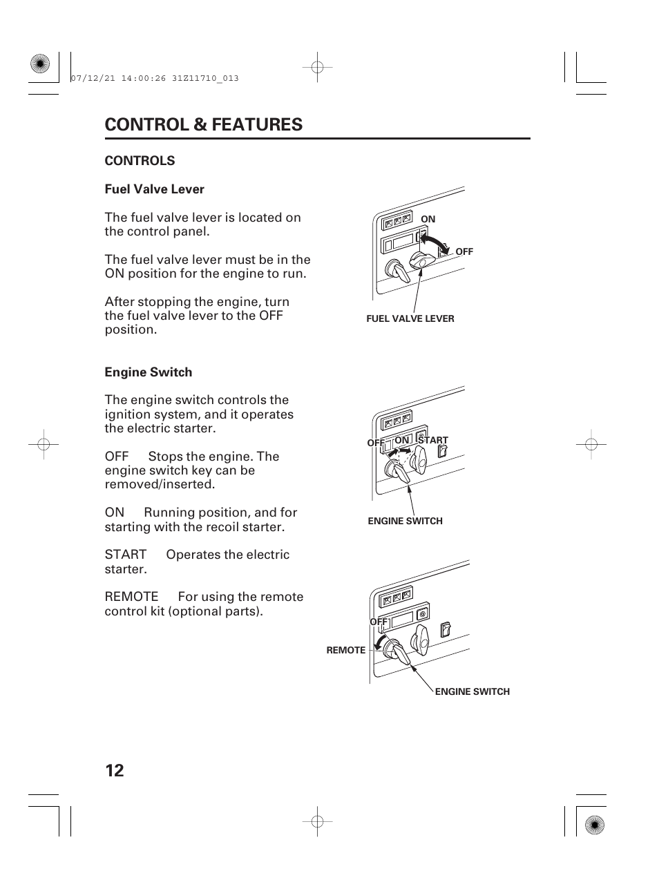 Controls, Fuel valve lever, Engine switch | 12 control & features | HONDA EM5000is User Manual | Page 14 / 104