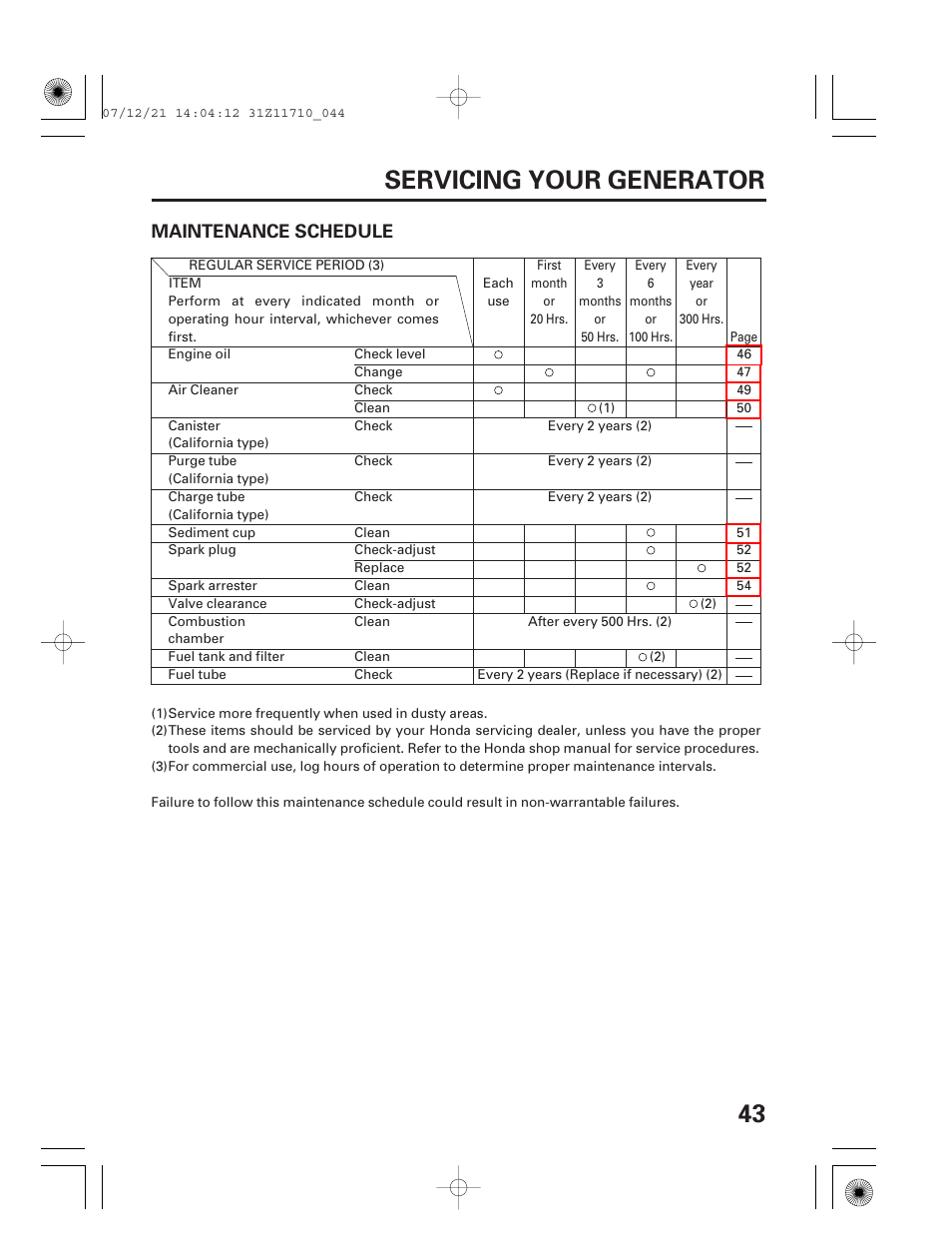 Maintenance schedule, 43 servicing your generator | HONDA EM5000is User Manual | Page 45 / 104