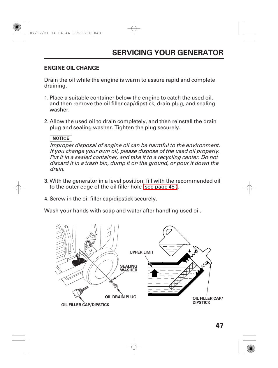 Engine oil change, 47 servicing your generator | HONDA EM5000is User Manual | Page 49 / 104