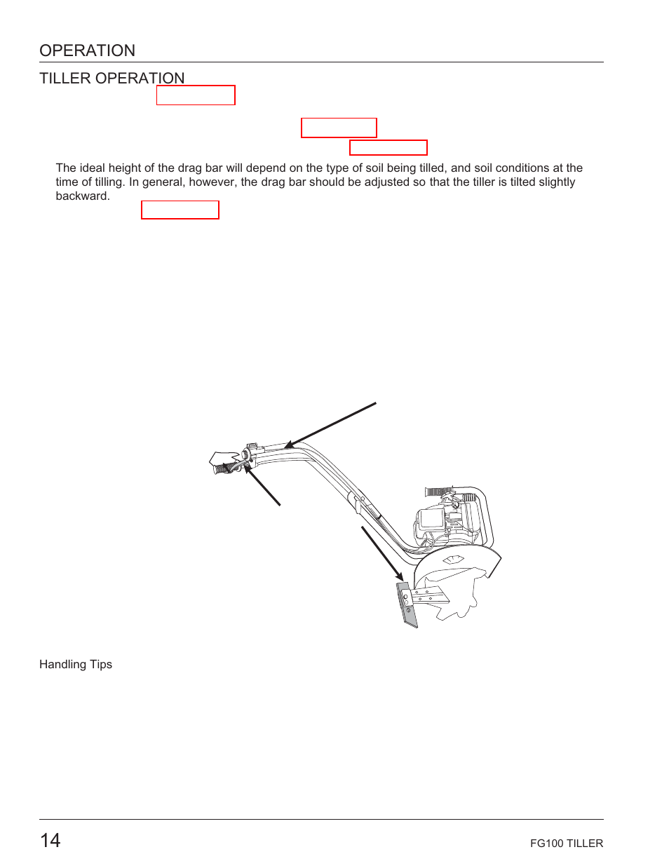 Tiller operation, Handling tips, Operation | HONDA HARMONY FG100 User Manual | Page 16 / 53