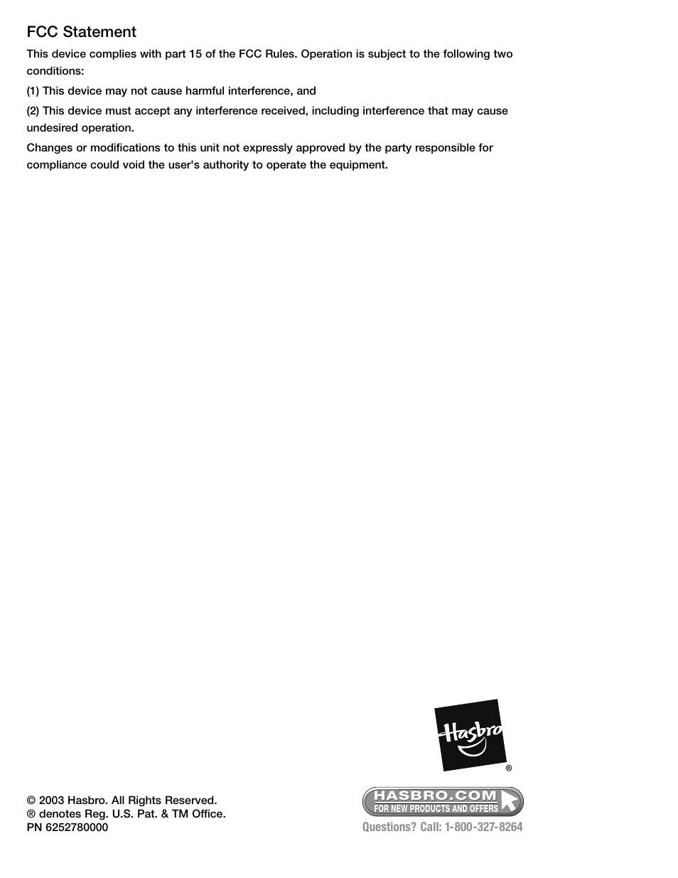 Fcc statement | Hasbro 73801 User Manual | Page 4 / 4