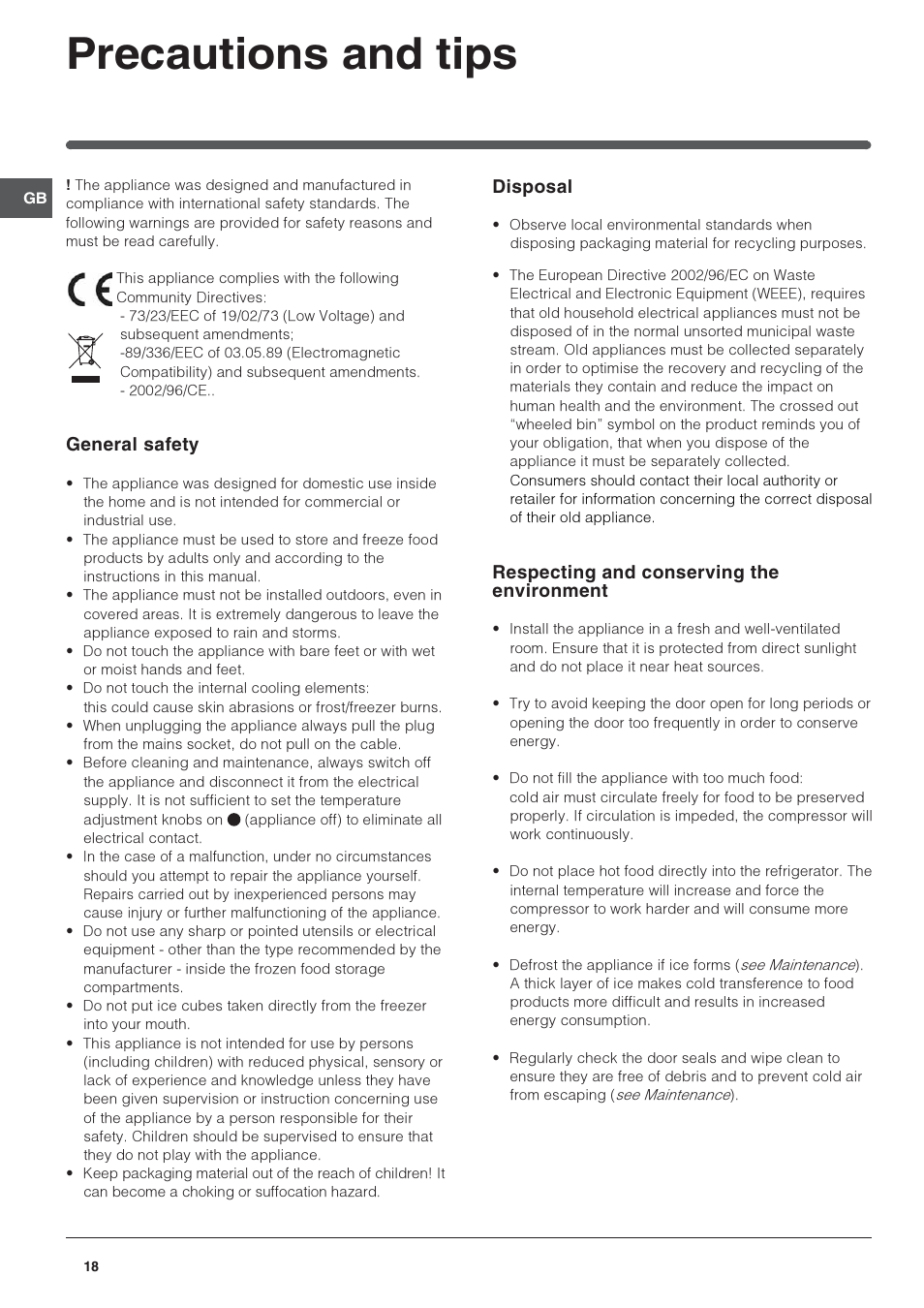 Precautions and tips, General safety, Disposal | Respecting and conserving the environment | Indesit PBAA 34 NF User Manual | Page 18 / 72