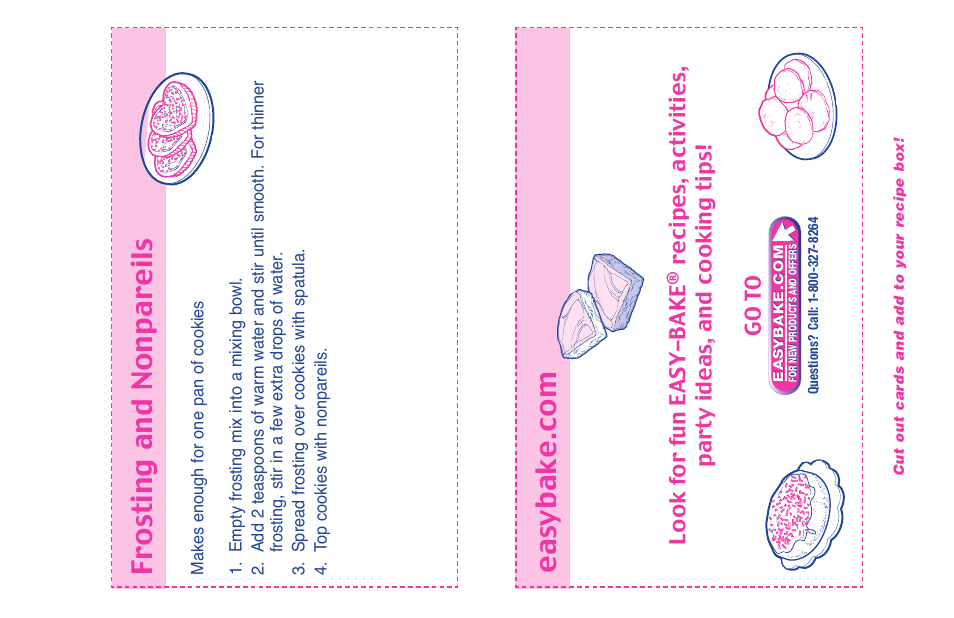 Frosting and nonpareils, Look for fun easy-bake | Hasbro All My Love Heart Shortbread Cookies 65587/65577 User Manual | Page 4 / 4