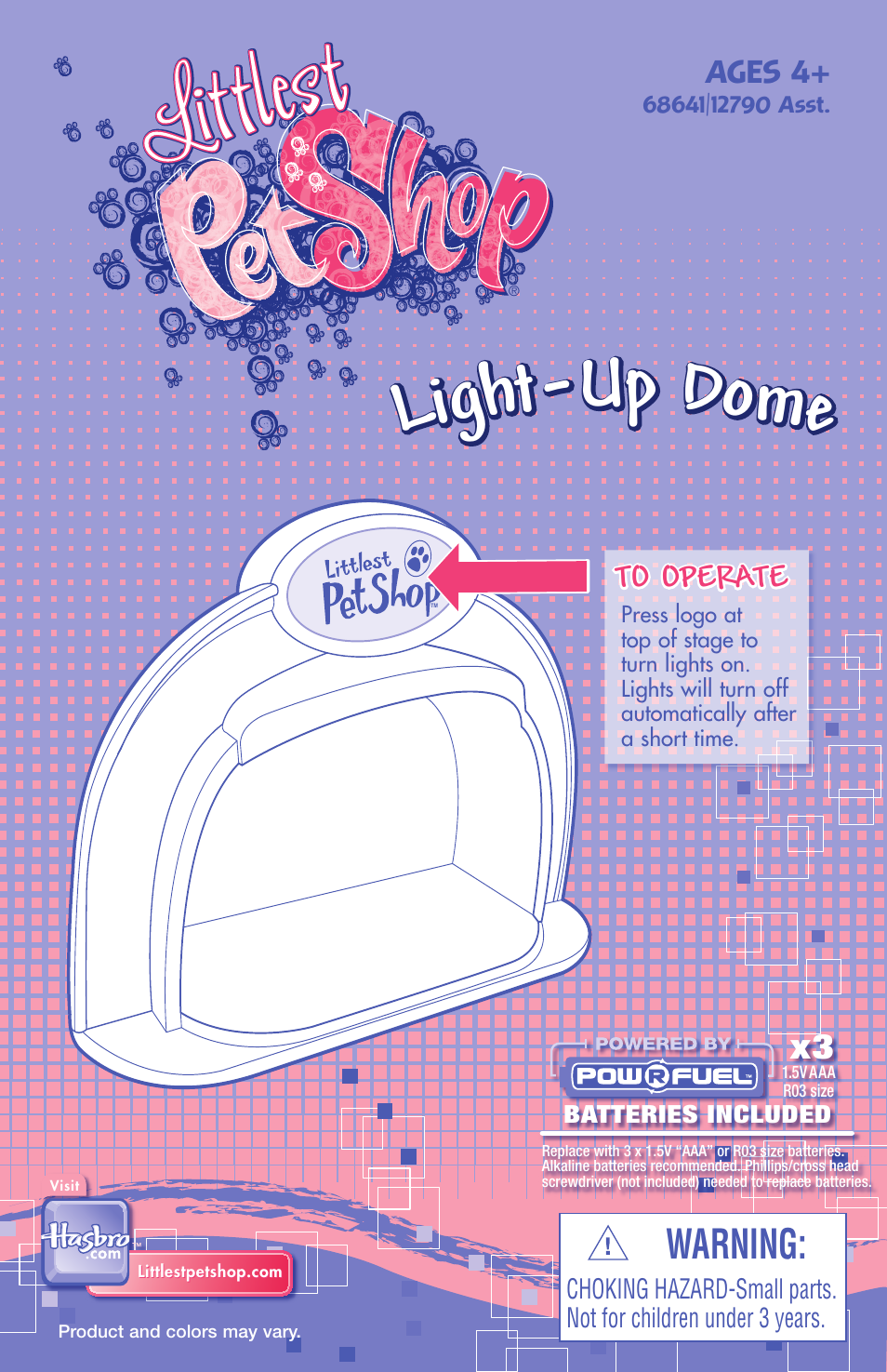 Hasbro Littlest Pet Shop Light Up Dome 68641/12790 User Manual | 2 pages