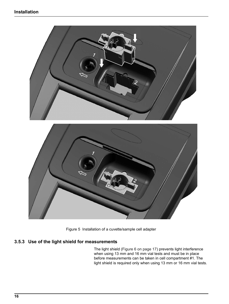 3 use of the light shield for measurements | Hach Portable Spectrophotometer DR 2800 User Manual | Page 16 / 126
