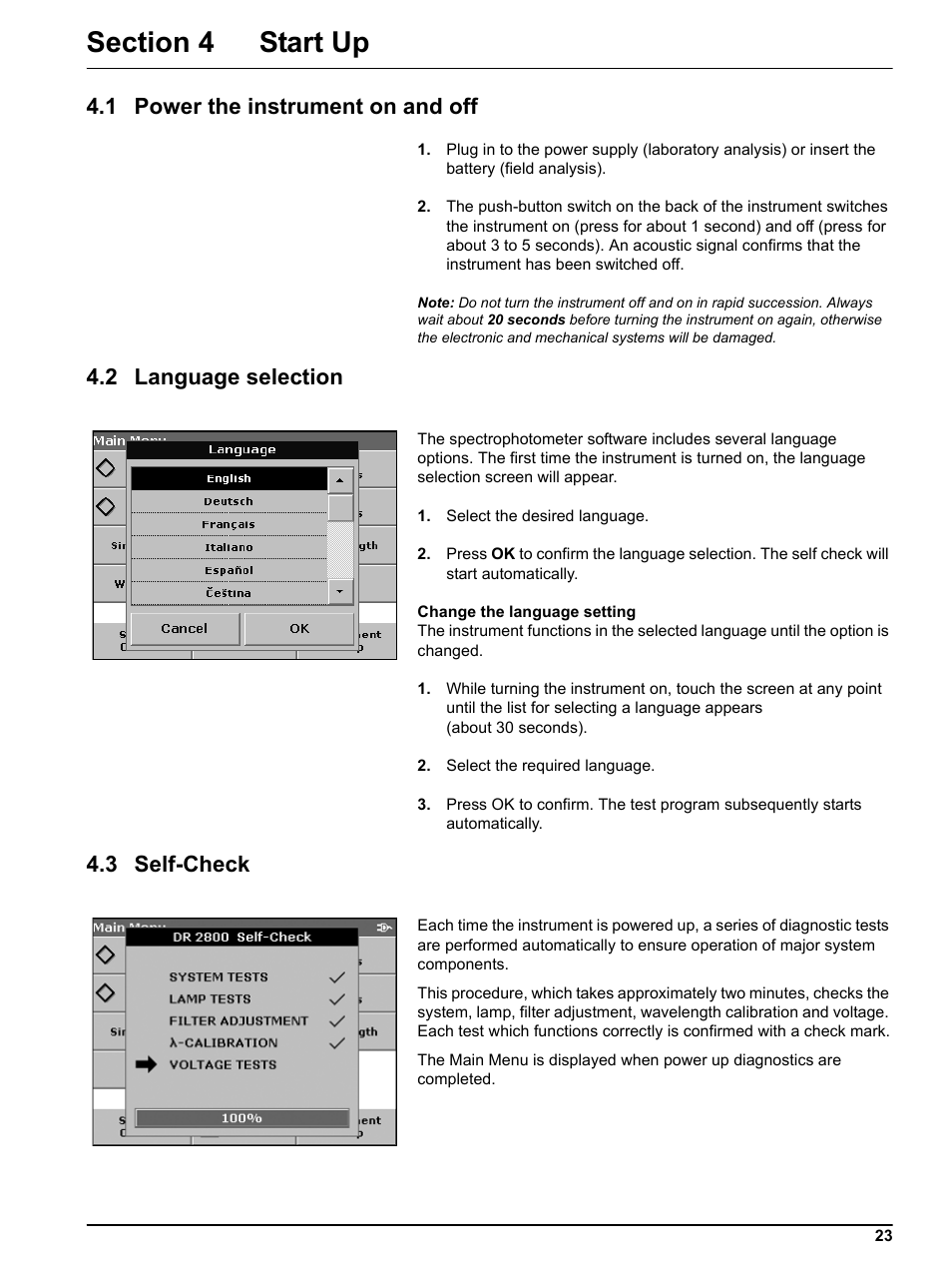 Section 4 start up, 1 power the instrument on and off, 2 language selection | 3 self-check | Hach Portable Spectrophotometer DR 2800 User Manual | Page 23 / 126
