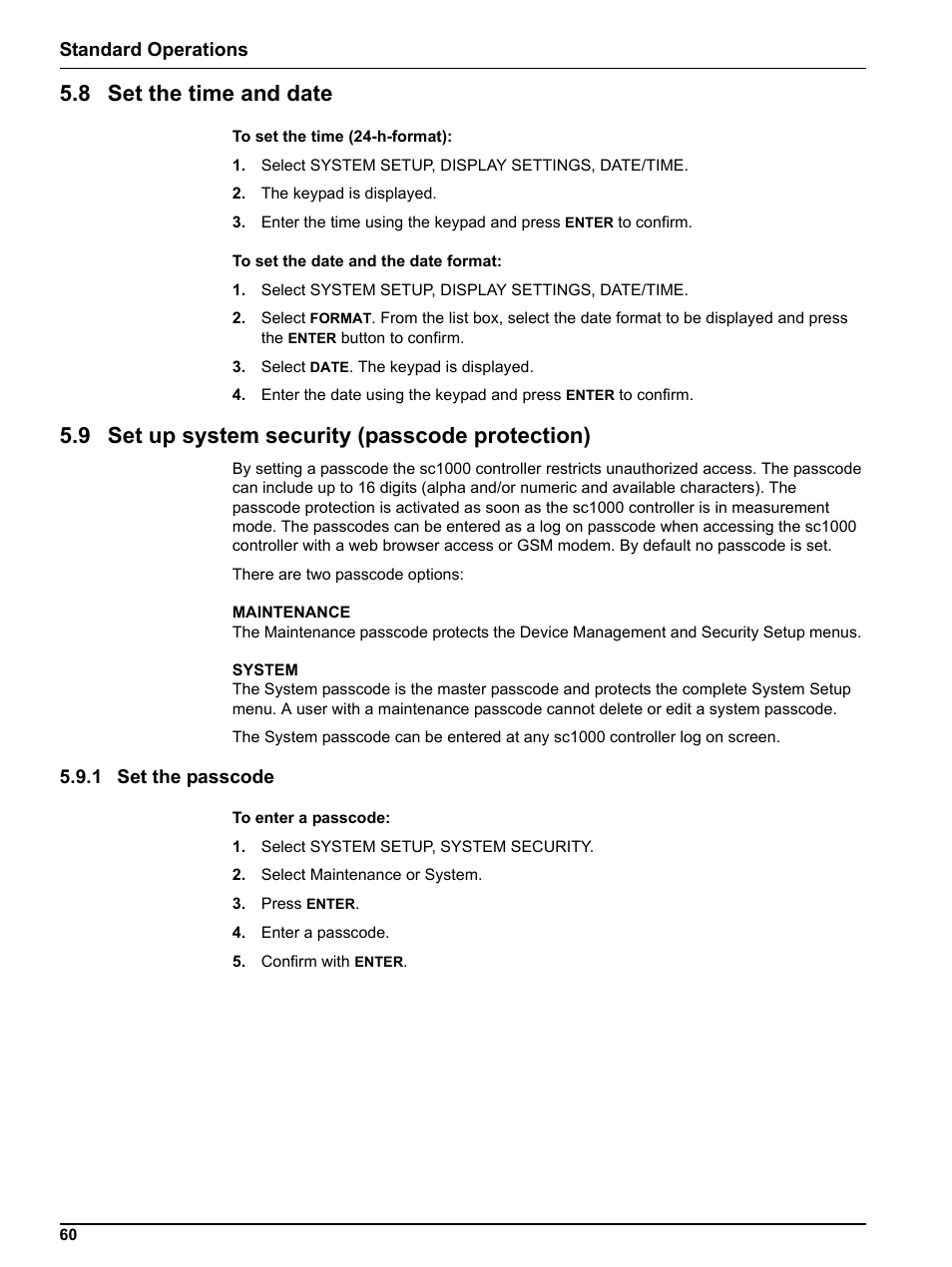 8 set the time and date, 9 set up system security (passcode protection), 1 set the passcode | Section 5.8 on, Standard operations | Hach sc1000 User Manual | Page 62 / 150
