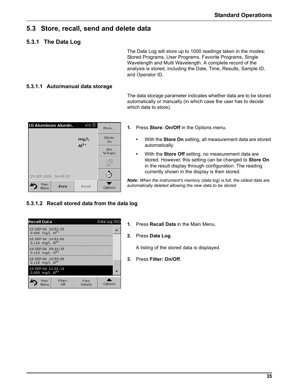 3 store, recall, send and delete data, 1 the data log, 1 auto/manual data storage | 2 recall stored data from the data log | Hach DR 5000 User Manual | Page 35 / 136
