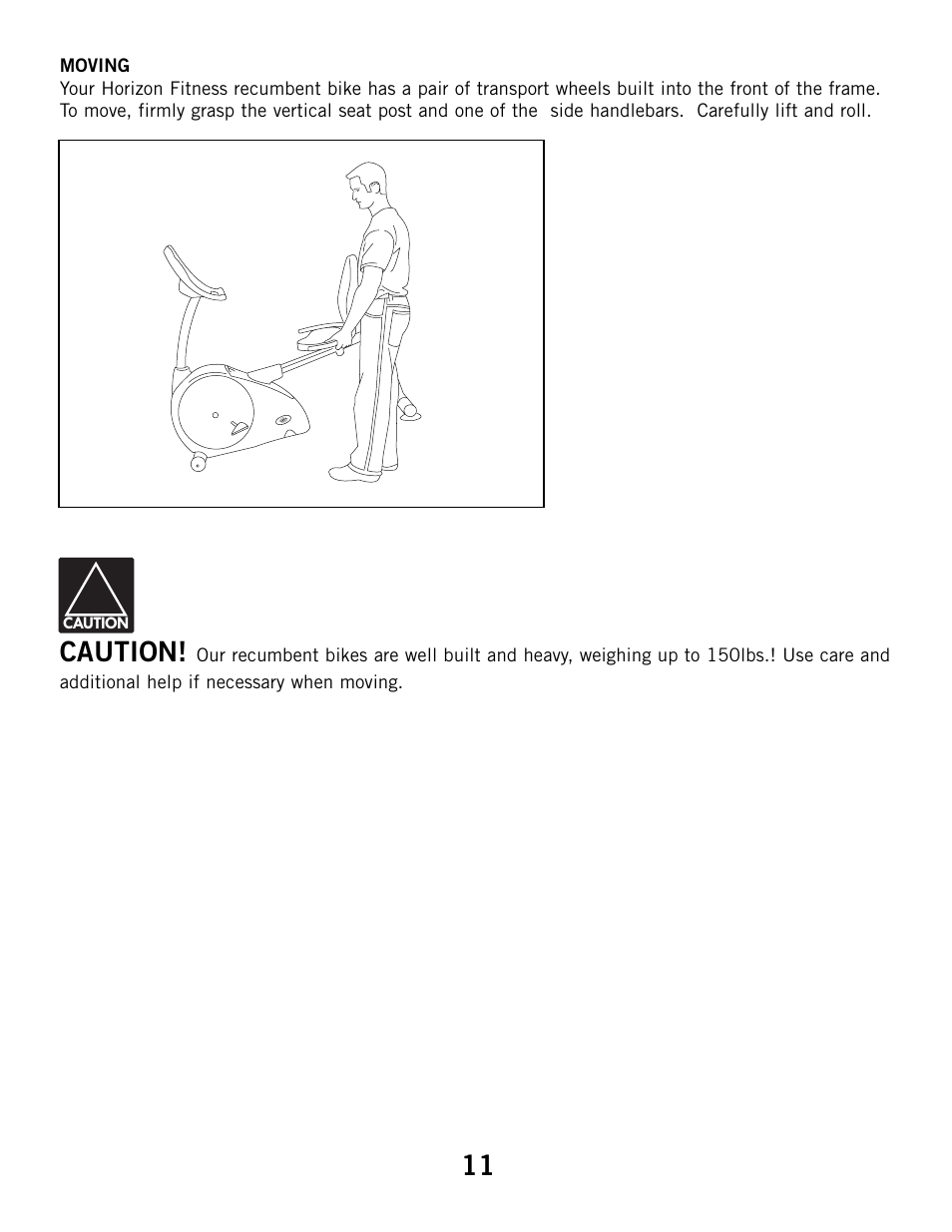 Caution | Horizon Fitness R52HR User Manual | Page 11 / 36