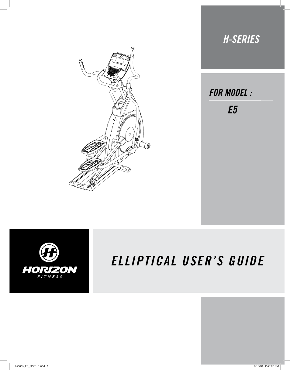 Horizon Fitness H-SERIES E5 User Manual | 21 pages