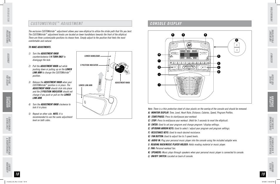 Console display, Customstride, Adjustment | Before you begin | Horizon Fitness H-SERIES E5 User Manual | Page 10 / 21