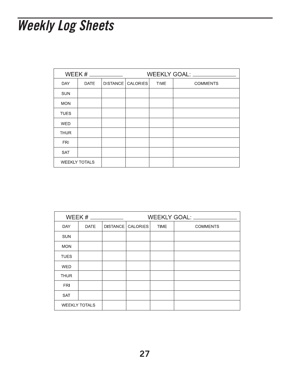 Weekly log sheets | Horizon Fitness CLUB SERIES CST3 User Manual | Page 27 / 30