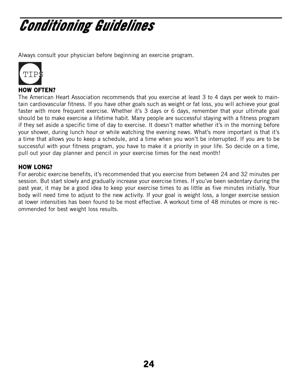 Ccoonnddiittiioonniinngg g guuiiddeelliinneess, Tips | Horizon Fitness CSE2 User Manual | Page 24 / 34