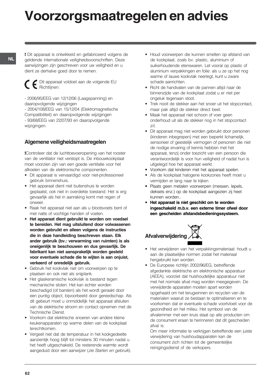 Voorzorgsmaatregelen en advies | Indesit VEM 645C User Manual | Page 62 / 72