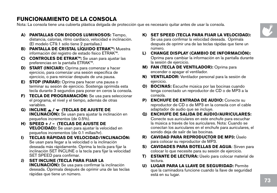 73 funcionamiento de la consola | Horizon Fitness CT9.1 User Manual | Page 73 / 88