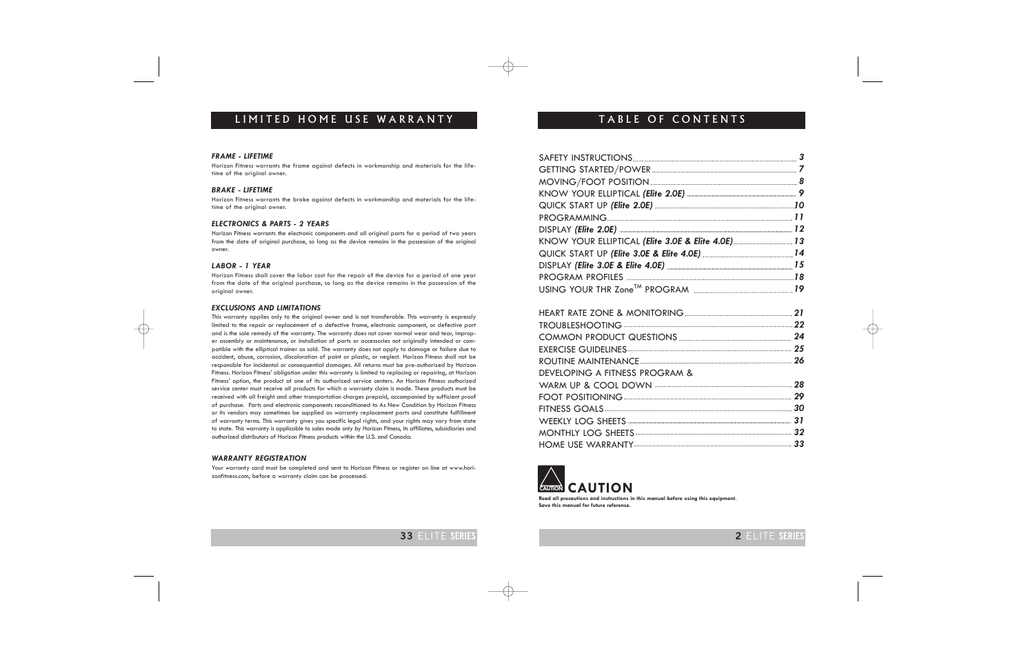 Caution | Horizon Fitness ELITE 3.0E User Manual | Page 2 / 34