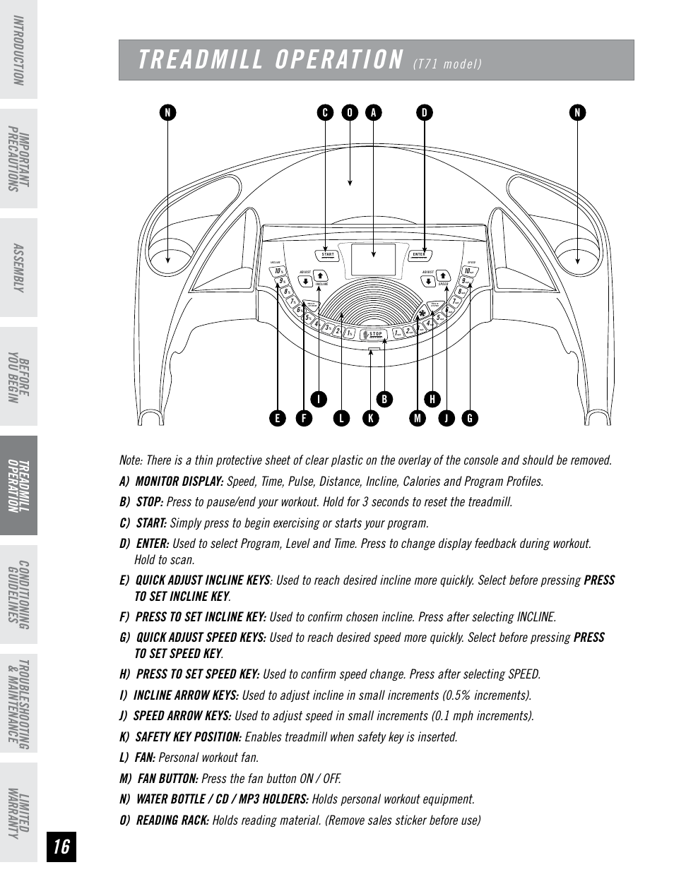 Treadmill operation, T71 model) | Horizon Fitness HZ SERIES T71 User Manual | Page 16 / 36