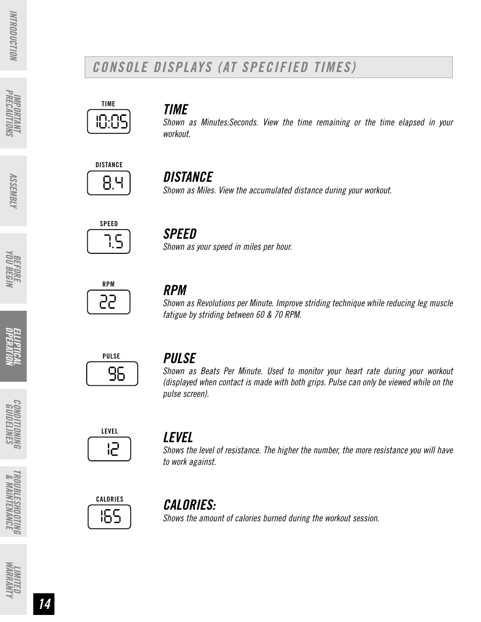 Time, Distance, Speed | Pulse, Level, Calories, Console displays (at specified times) | Horizon Fitness HZ SERIES E95 User Manual | Page 14 / 28