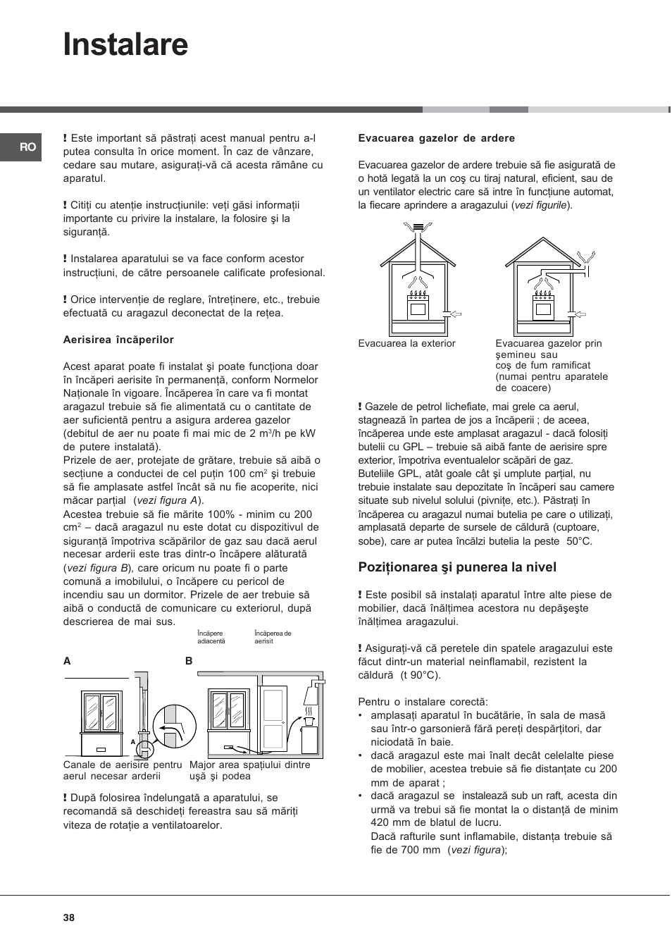 Instalare, Poziţionarea şi punerea la nivel | Indesit K 1G2 User Manual | Page 38 / 56