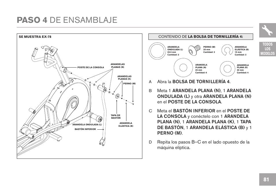 Paso 4 de ensamblaje, Abra la bolsa de tornillería 4 | Horizon Fitness GS1050E User Manual | Page 81 / 104