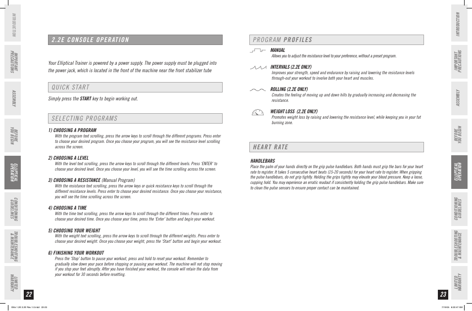 Program profiles, Heart rate, 1) choosing a program | 2) choosing a level, 3) choosing a resistance (manual program), 4) choosing a time, 5) choosing your weight, 6) finishing your workout, Manual, Intervals (2.2e only) | Horizon Fitness 2.2E User Manual | Page 12 / 19