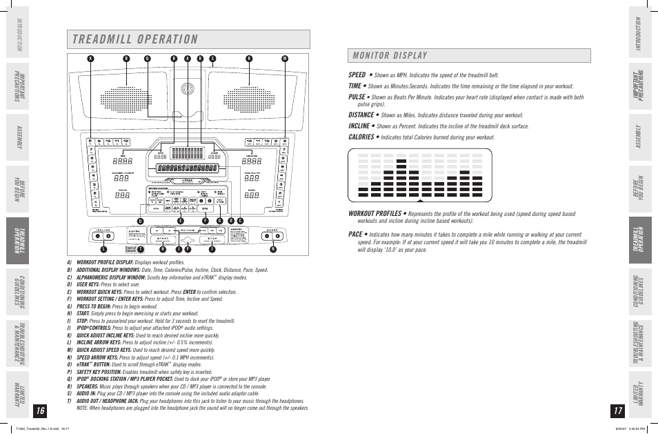 Treadmill operation, Monitor display, Speed | Time, Pulse, Distance, Incline, Calories, Workout profiles, Pace | Horizon Fitness PERFORMANCE T1200 User Manual | Page 9 / 19