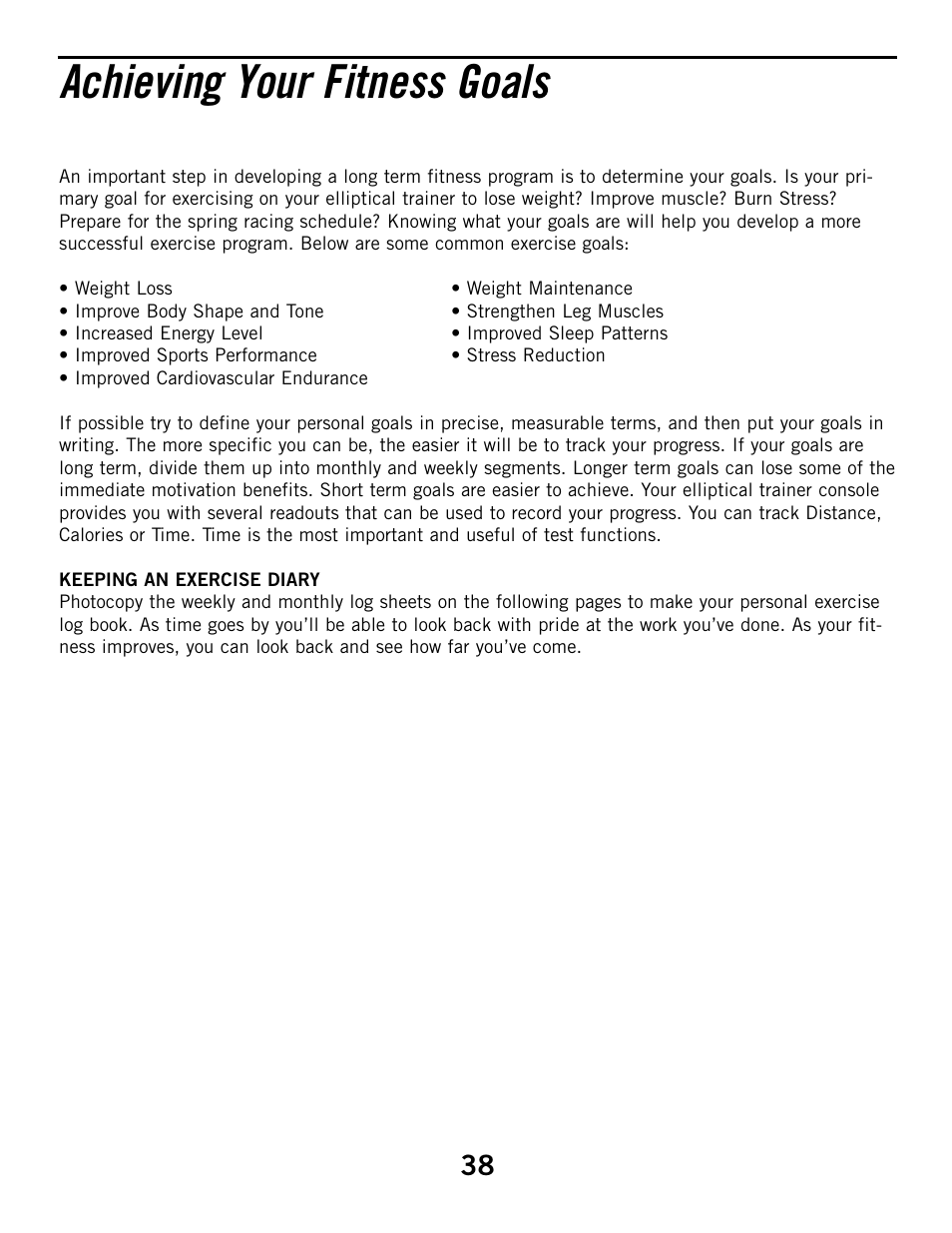 Achieving your fitness goals | Horizon Fitness ELITE 4.1E User Manual | Page 38 / 42