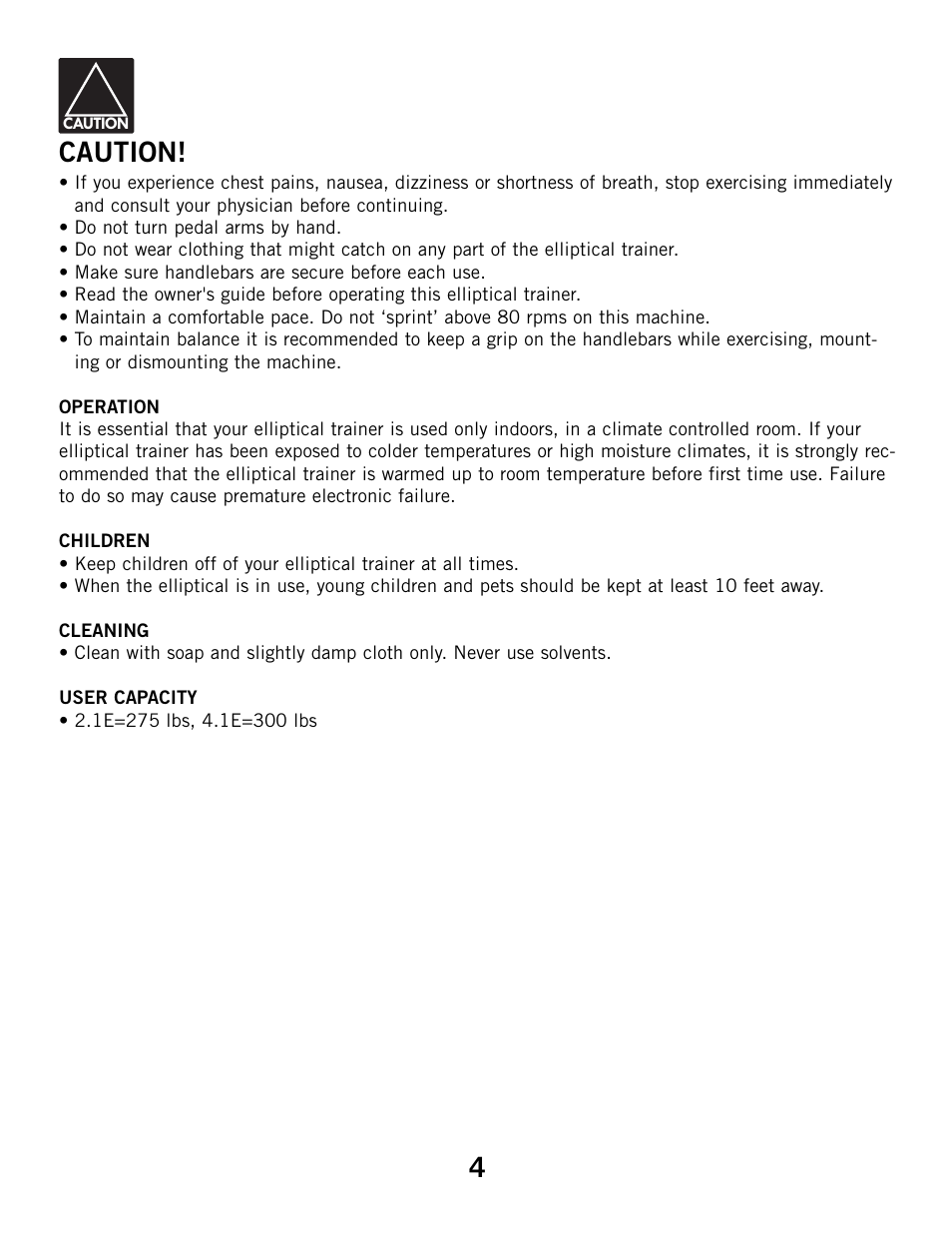 Caution | Horizon Fitness ELITE 4.1E User Manual | Page 4 / 42