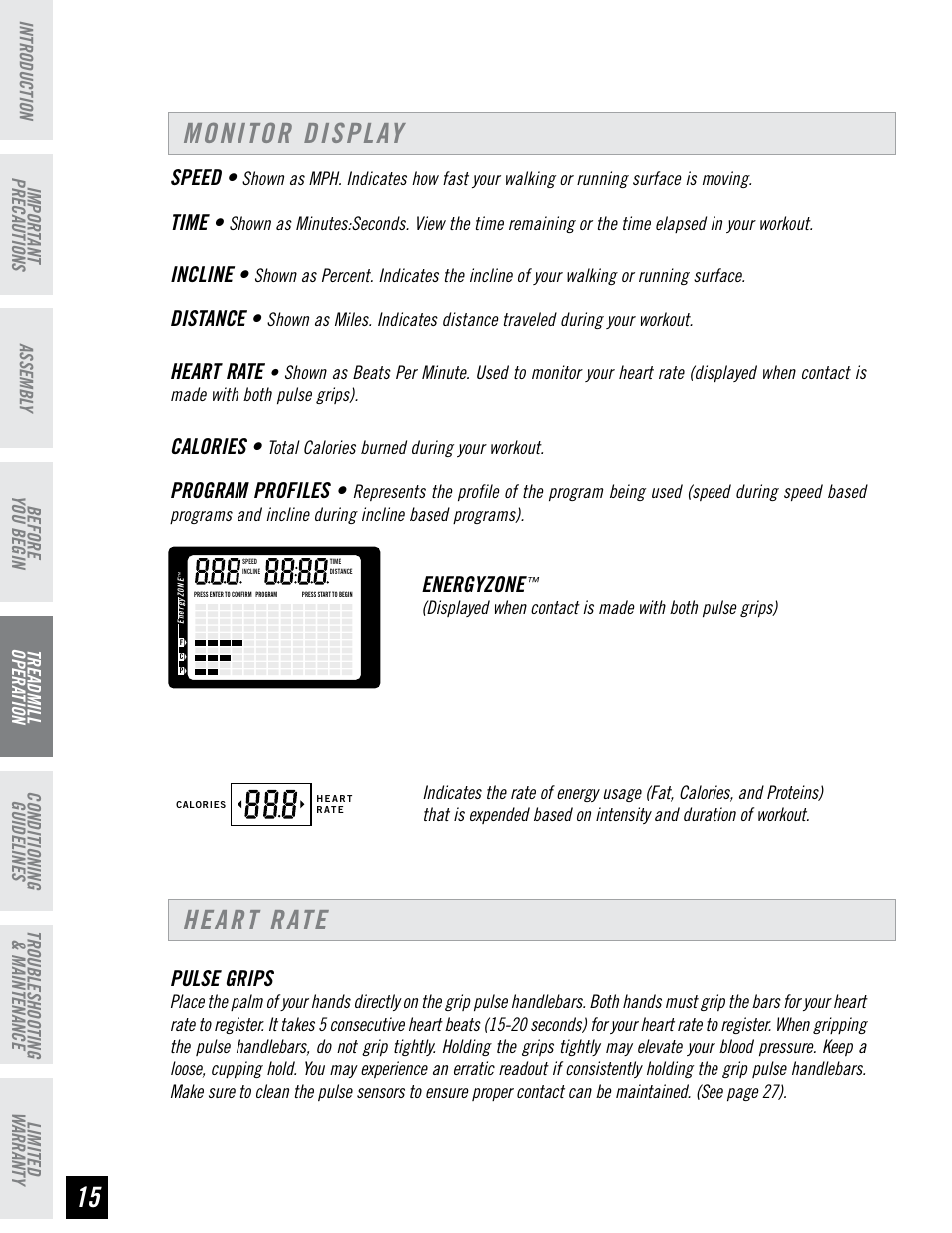 Monitor display heart rate, Speed, Time | Incline, Distance, Heart rate, Calories, Program profiles, Energyzone, Pulse grips | Horizon Fitness DT680 User Manual | Page 16 / 32