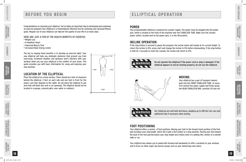 Before you begin, Elliptical operation, Location of the elliptical | Power, Incline operation, Moving, Foot positioning, Warning | Horizon Fitness PRIMIER E1201 User Manual | Page 10 / 19