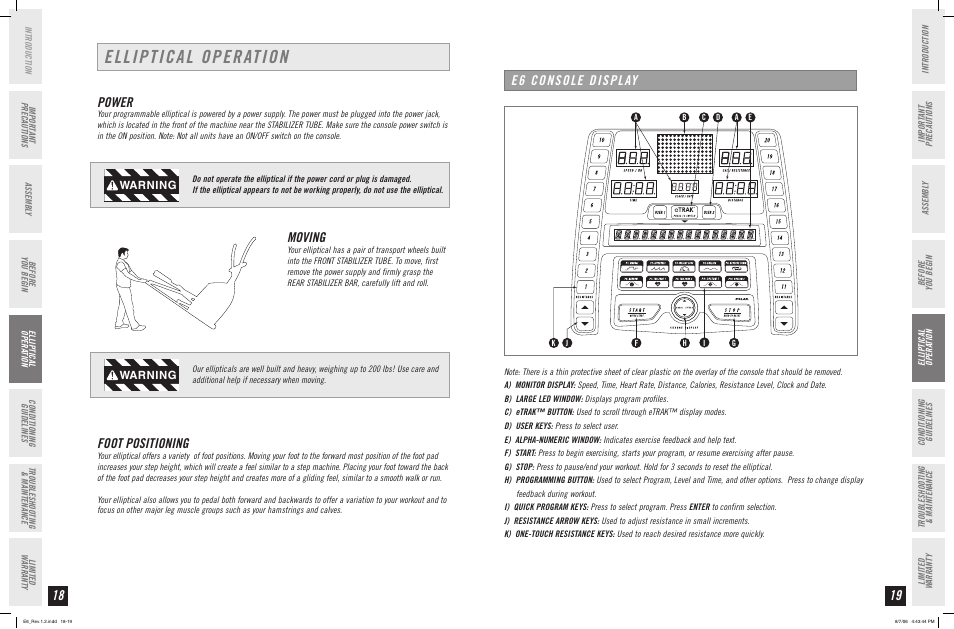 Elliptical operation, Power, Moving | Foot positioning, E6 console display, Warning | Horizon Fitness ELITE SERIES AFG ELLIPTICAL E6 User Manual | Page 10 / 23