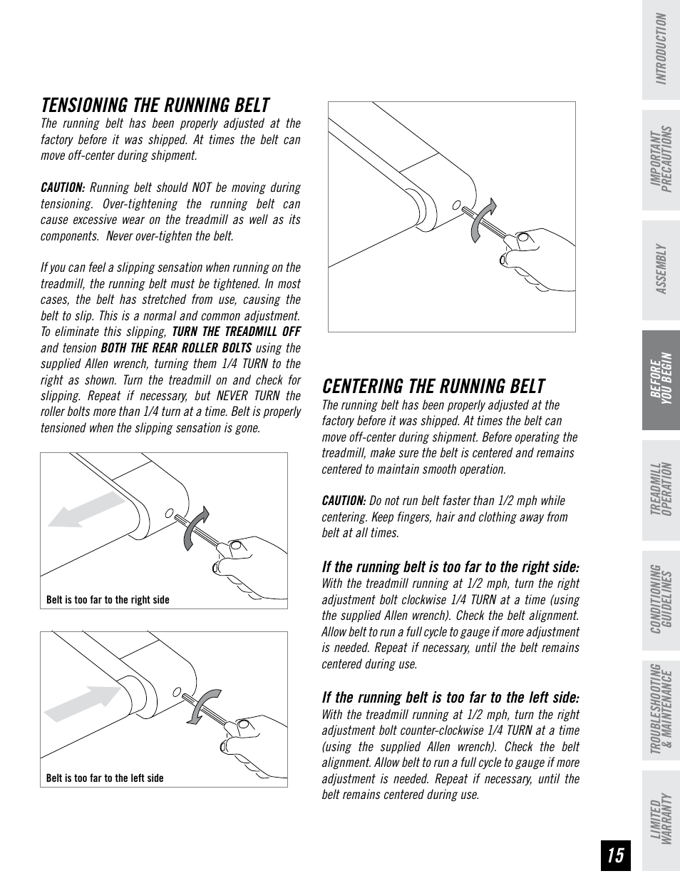 Centering the running belt, Tensioning the running belt | Horizon Fitness HORIZON T82 User Manual | Page 15 / 36