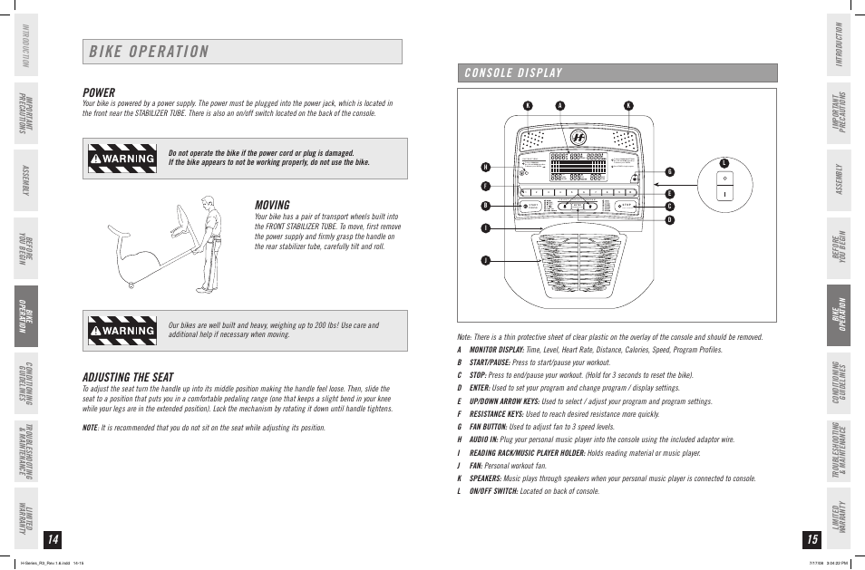Bike operation, Power, Moving | Adjusting the seat, Console display, Before you begin | Horizon Fitness R3 User Manual | Page 8 / 19