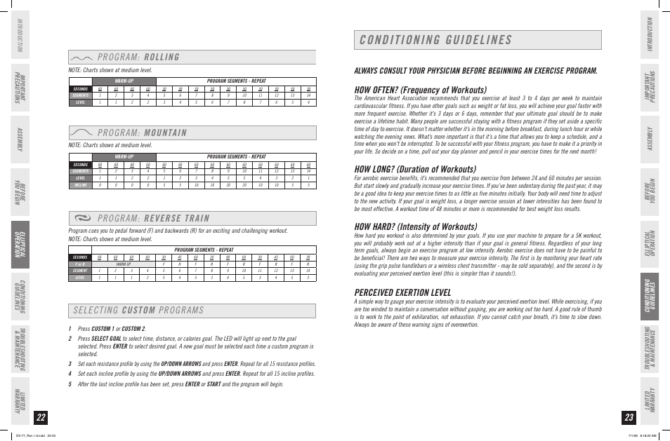 Conditioning guidelines, Selecting custom programs program: rolling, Program: mountain | Program: reverse train, How often? (frequency of workouts), How long? (duration of workouts), How hard? (intensity of workouts), Perceived exertion level, Before you begin | Horizon Fitness HORIZON EX-77 User Manual | Page 12 / 19