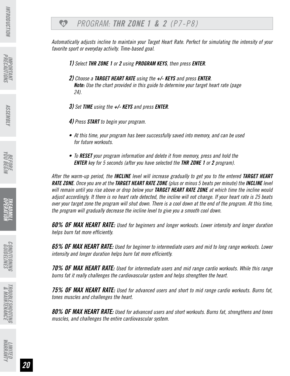 Program: thr zone 1 & 2 (p7-p8), 60% of max heart rate, 6% of max heart rate | 70% of max heart rate, 7% of max heart rate, 0% of max heart rate | Horizon Fitness RCT7.6 User Manual | Page 20 / 32