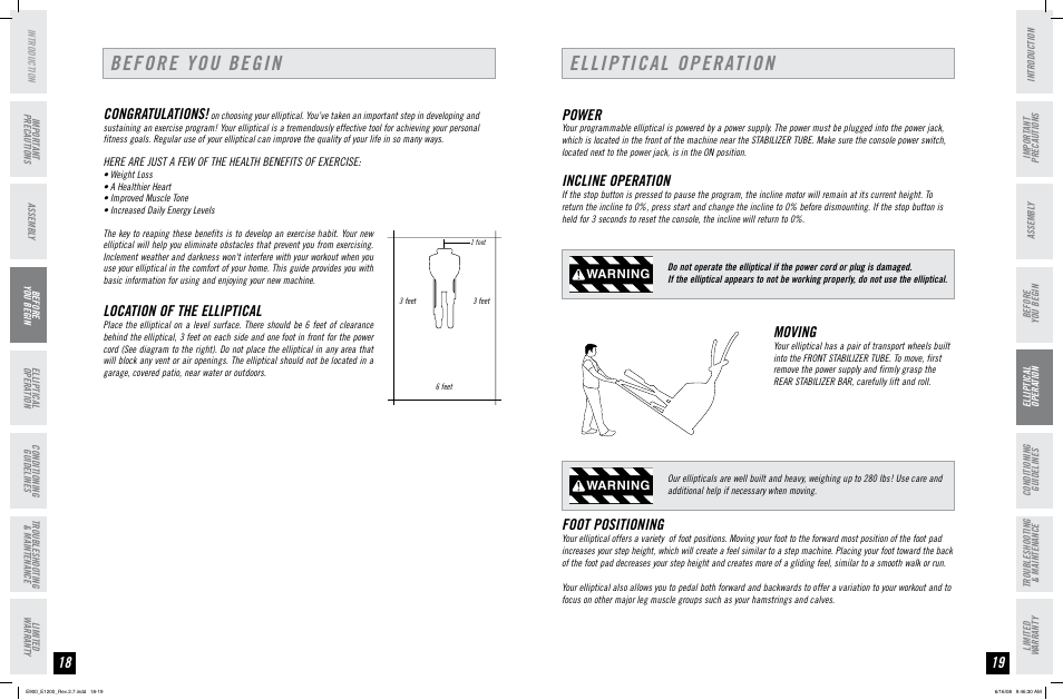 Before you begin, Elliptical operation, Location of the elliptical | Power, Incline operation, Moving, Foot positioning, Warning | Horizon Fitness E900 User Manual | Page 10 / 25