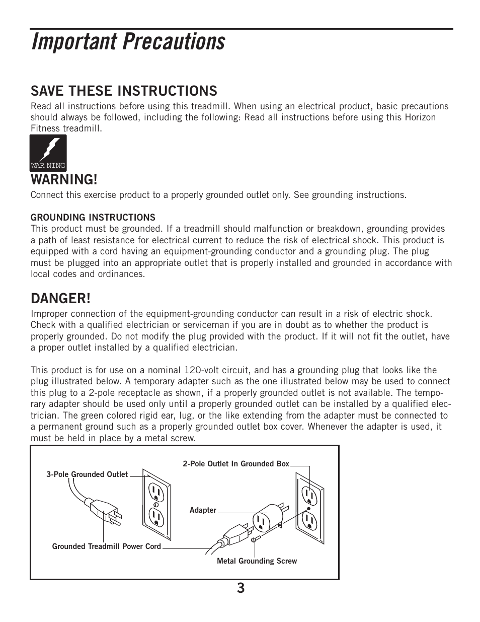 Important precautions, Tips, Save these instructions | Warning, Danger | Horizon Fitness ELITE 2.1T User Manual | Page 3 / 40