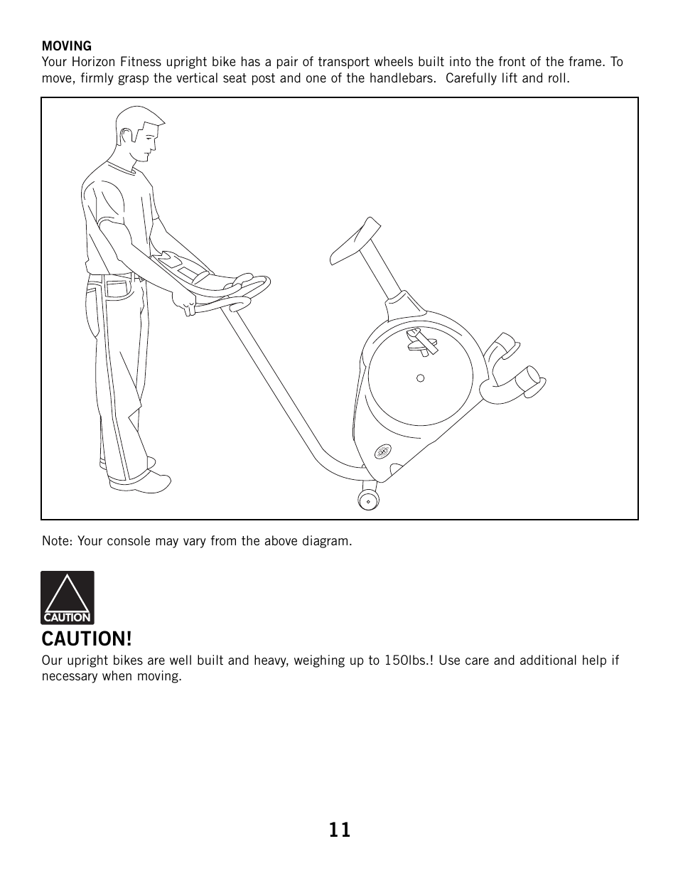 Caution | Horizon Fitness 3.1B User Manual | Page 11 / 38