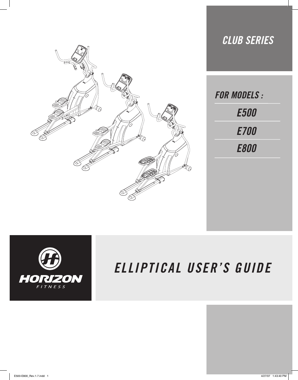 Horizon Fitness CLUB SERIES E700 User Manual | 23 pages