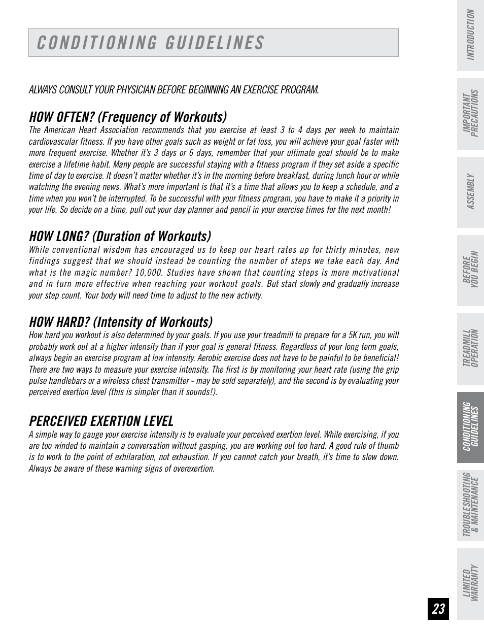Conditioning guidelines, How often? (frequency of workouts), How long? (duration of workouts) | How hard? (intensity of workouts), Perceived exertion level | Horizon Fitness HZ SERIES WT951 User Manual | Page 23 / 36