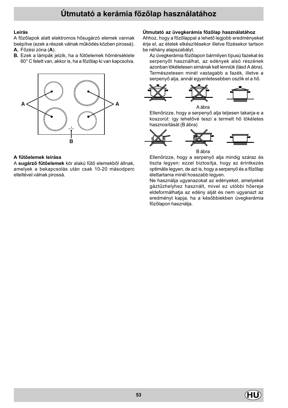 Útmutató a kerámia fõzõlap használatához | Indesit K3 C51 User Manual | Page 53 / 80