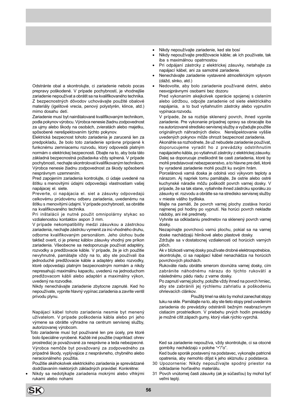 Dôležitá informácia | Indesit K3 C51 User Manual | Page 56 / 80