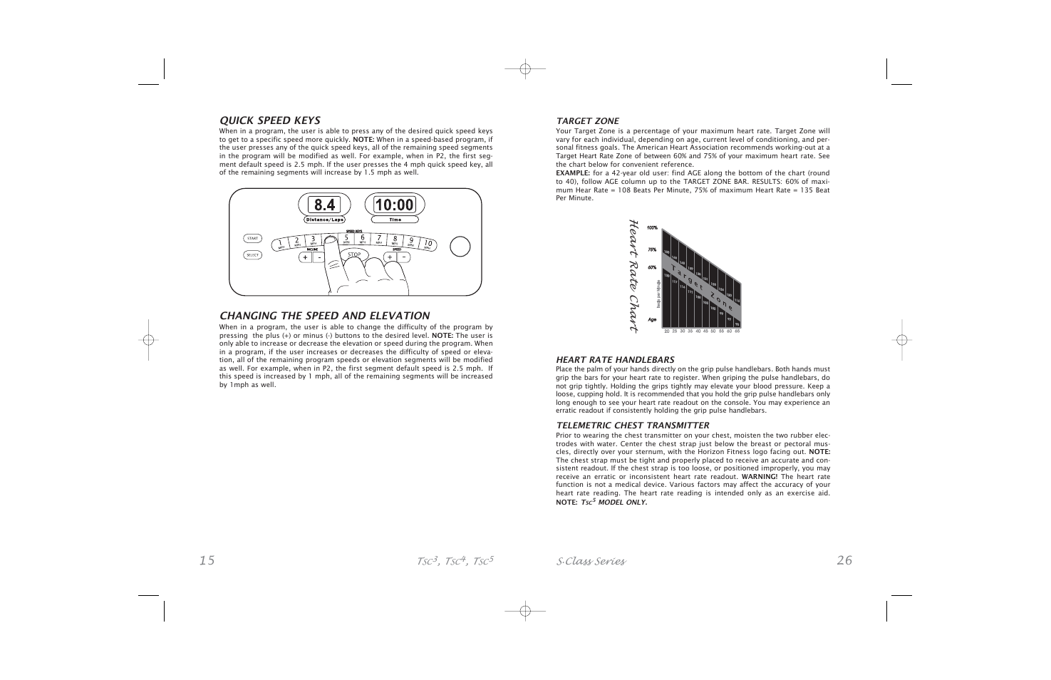 Quick speed keys, Changing the speed and elevation, Heart rate chart | Horizon Fitness S.Class Series5 User Manual | Page 15 / 40