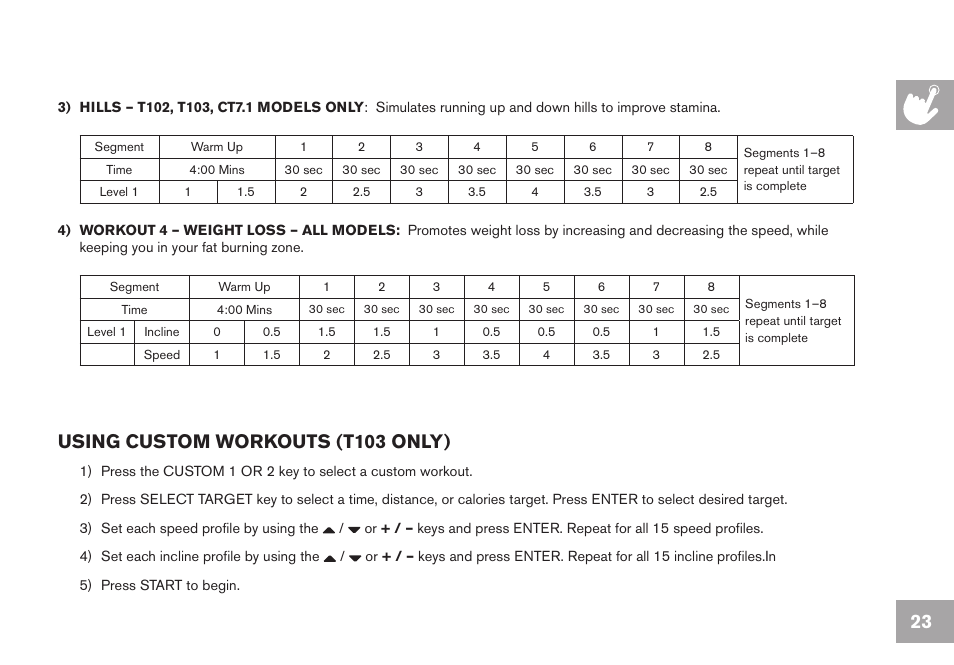 Using custom workouts (t103 only) | Horizon Fitness GS950T User Manual | Page 23 / 88