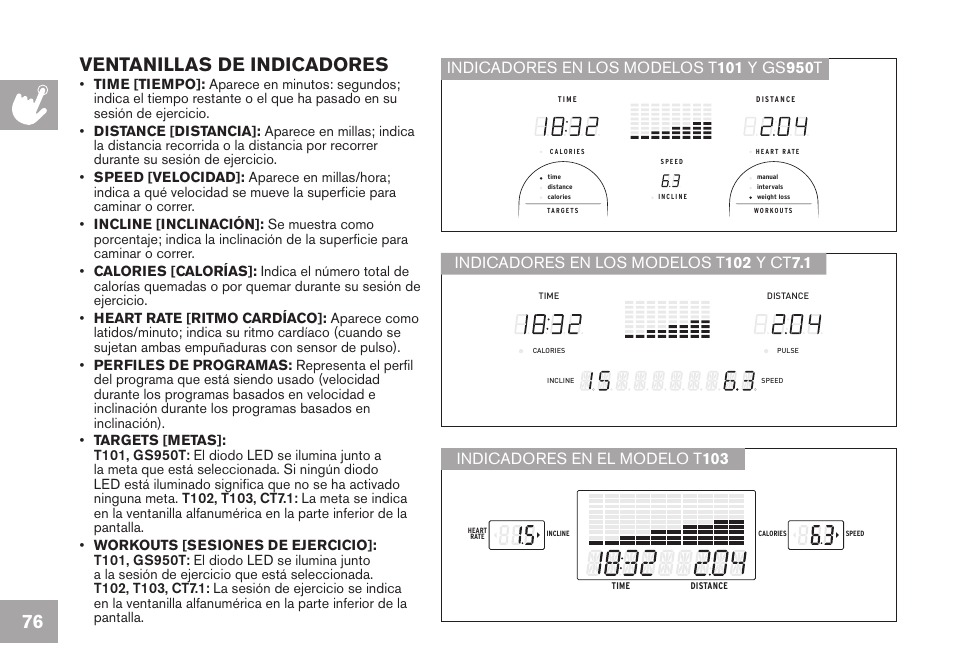 Ventanillas de indicadores, Indicadores en el modelo t 103 | Horizon Fitness GS950T User Manual | Page 76 / 88