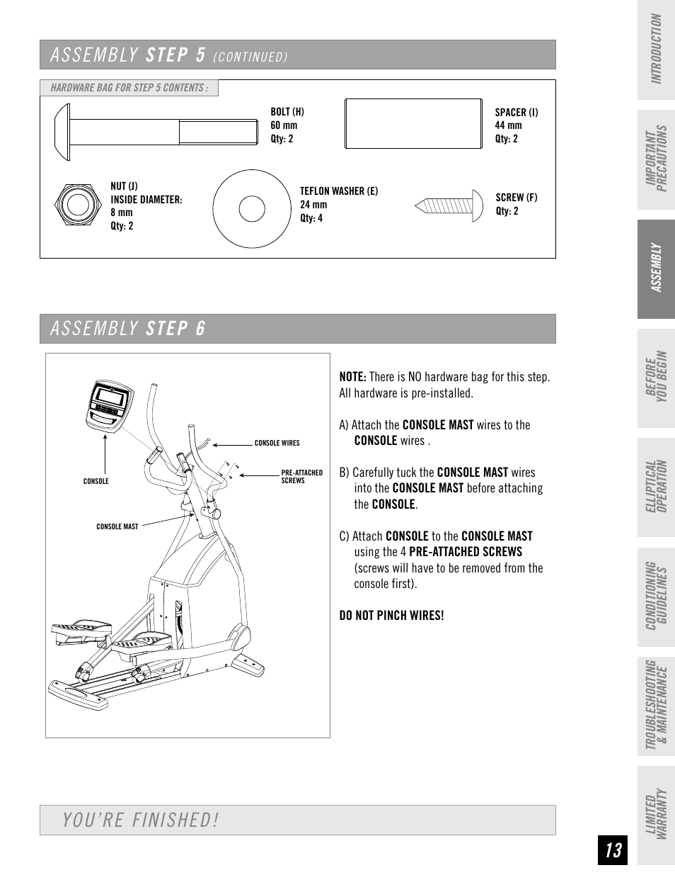 Assembly step 6, You’re finished, Assembly step 5 | Horizon Fitness LS 625E User Manual | Page 13 / 32