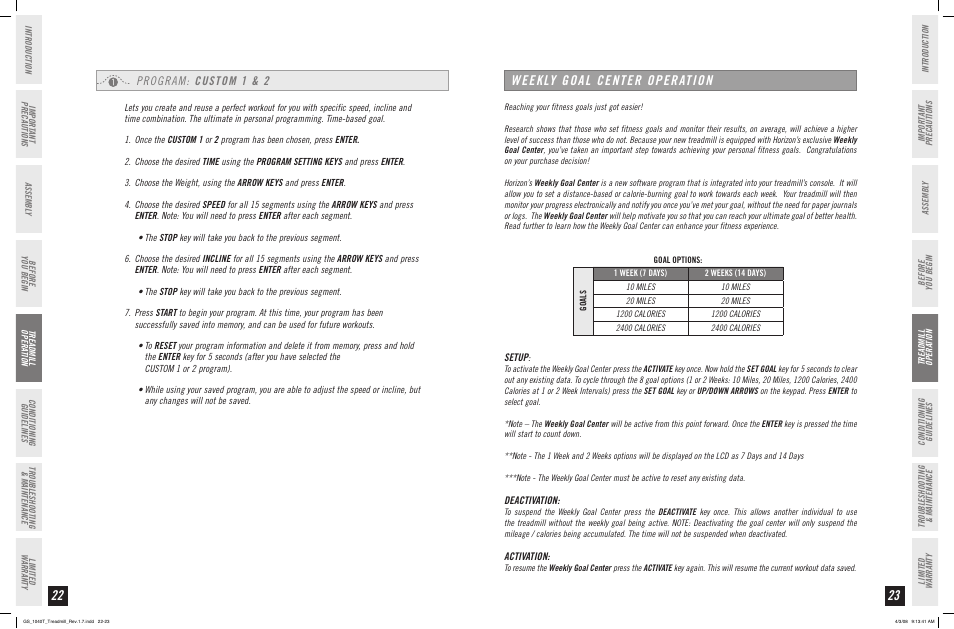 Weekly goal center operation, Program: custom 1 & 2 | Horizon Fitness GS 1040T User Manual | Page 12 / 19