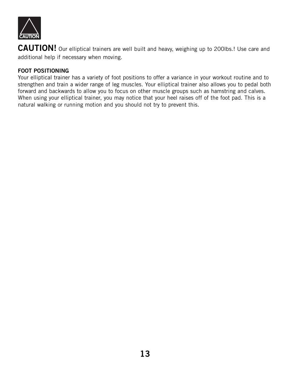 Caution | Horizon Fitness 3.1E User Manual | Page 13 / 36