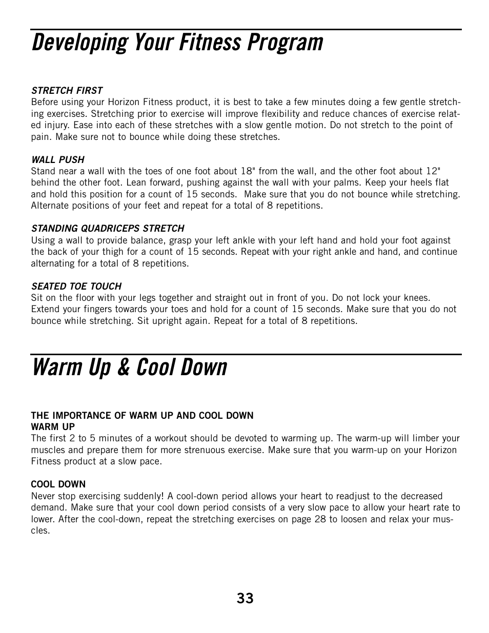 Developing your fitness program, Warm up & cool down | Horizon Fitness HZ SERIES B51 User Manual | Page 33 / 38