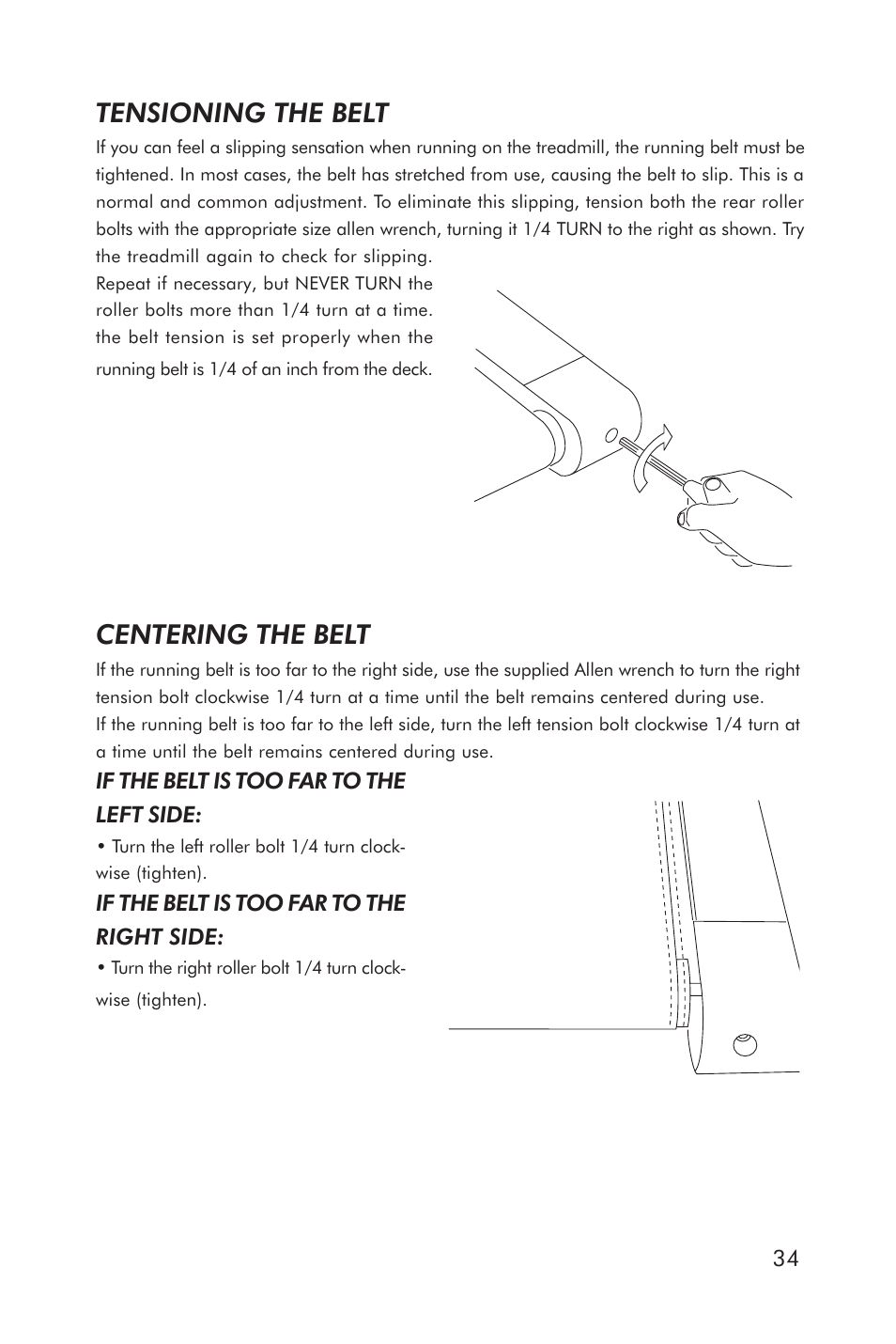 Tensioning the belt, Centering the belt | Horizon Fitness ELITE 5.1T HRC Entertainment User Manual | Page 35 / 44